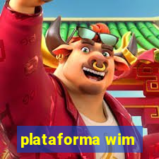 plataforma wim